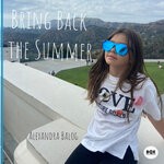 cover: Alexandra Balog - Bring Back The Summer