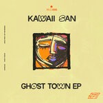 cover: Kawaii San - Ghost Town EP