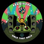 cover: Ken@Work - Walk That Walk