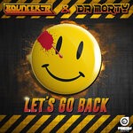 cover: Bouncer-B|DA MORTY - Let's Go Back