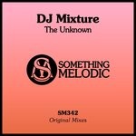 cover: DJ Mixture - The Unknown