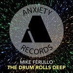 cover: Mike Ferullo - The Drum Rolls Deep