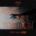 cover: ANSTS1 - Requiem For A Techno Dream