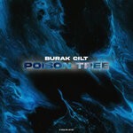 cover: Burak Cilt - Poison Tree