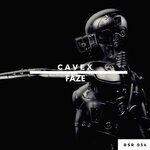 cover: Cavex - Faze