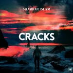 cover: Shariful Islam - Cracks