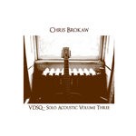 cover: Chris Brokaw - Solo Acoustic Volume Three