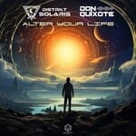 cover: Don Quixote|DISTRICT SOLARIS - Alter Your Life