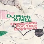 cover: DJ PITCH|MLE - Cheap Gifts For Your Boyfriend