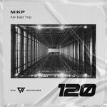 cover: Mikp - Far East Trip