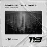 cover: Tuna Taneri|Reaktive - Unveil Your Vision