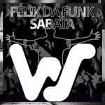 cover: Felix Da Funk - Sabata