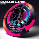 cover: Manager & Afro - Deepness