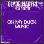 cover: Clyde Martin - New School