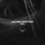 cover: David Divine|Dmitry Chusov - Tell Me...