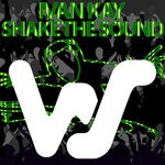 cover: Ivan Kay - Shake The Sound