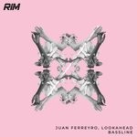 cover: Juan Ferreyro|Lookahead - Bassline