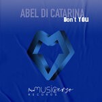 cover: Abel Di Catarina - Don't You