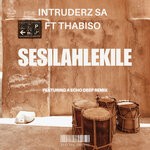 cover: Intruderz SA|Thabiso Vocalist - Sesilahlekile