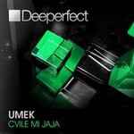 cover: UMEK - Cvile Mi Jaja