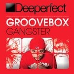 cover: Groovebox - Gangster