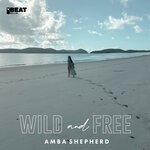 cover: Amba Shepherd - Wild & Free