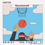 cover: BNinjas - NBA Stories EP