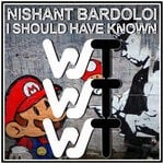 cover: Nishant Bardoloi - I Should Have Known