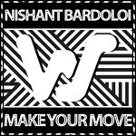 cover: Nishant Bardoloi - Make Your Move