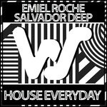 cover: Emiel Roche|Salvador Deep - House Everyday