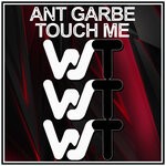 cover: Ant Garbe - Touch Me