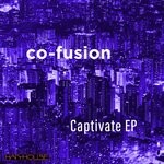 cover: Co-Fusion - Captivate EP