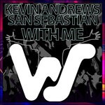 cover: Kevin Andrews|San Sebastian - With Me