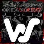 cover: Kevin Andrews - Oh Dad De Day