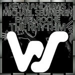 cover: Emiel Roche|Kevin Andrews|Michael Seumeren - The Rhythm