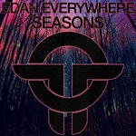 cover: Edan Everywhere - Seasons