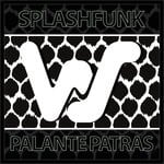 cover: Splashfunk - Palante Patras