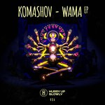 cover: Komashov - Wama EP