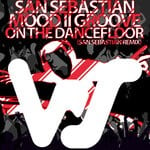 cover: Mood II Groove|San Sebastian - On The Dancefloor