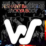 cover: Nishant Bardoloi - Jack Ya Body