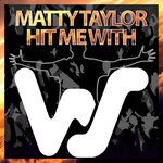 cover: Matty Taylor - Hit Me With