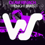 cover: DJ Avi Revach - The Night Brass