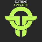 cover: DJ TITAS - Caronte