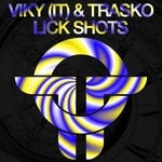 cover: Viky (IT)|Trasko - Lick Shots