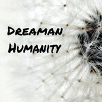 cover: Dreaman - Humanity