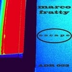 cover: Marco Fratty - Escape