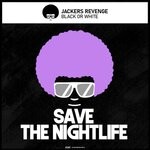 cover: Jackers Revenge - Black Or White