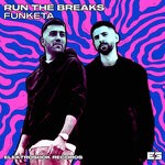 cover: Run The Breaks - Funketa