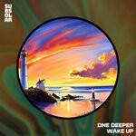 cover: One Deeper - Wake Up