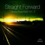 cover: Various - Straight Forward - Dance Essentials, Vol 2